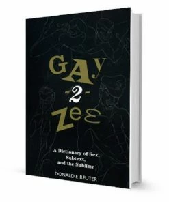 Fairmount Books Gay 2 Zee By Donald F. Reuter