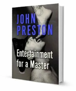 Fairmount Books Entertainment For A Master By John Preston